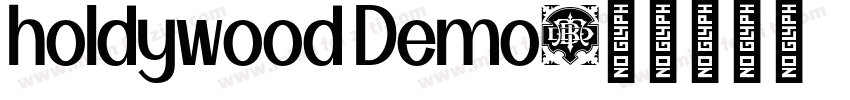 holdywood Demo字体转换